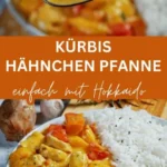 kurbis hahnchen pfanne mit reis einfaches rezept 2026 07 21 180924 488x1024 1