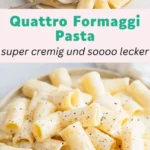 quattro formaggi pasta wie beim italiener 2026 07 23 183007 512x1024 1